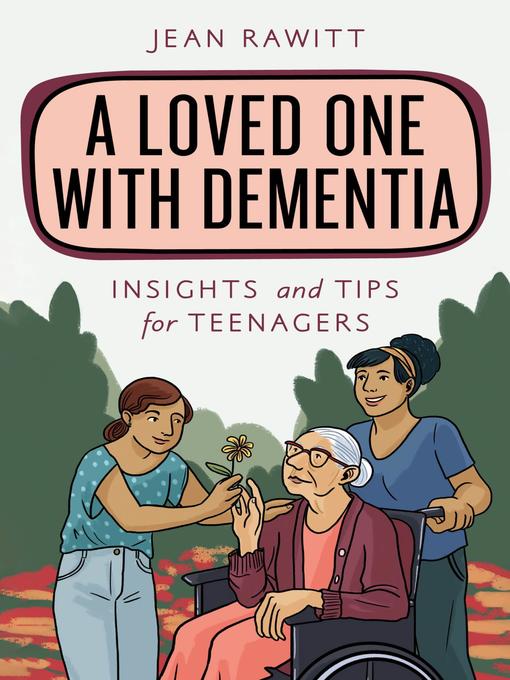 Title details for A Loved One with Dementia by Jean Rawitt - Available